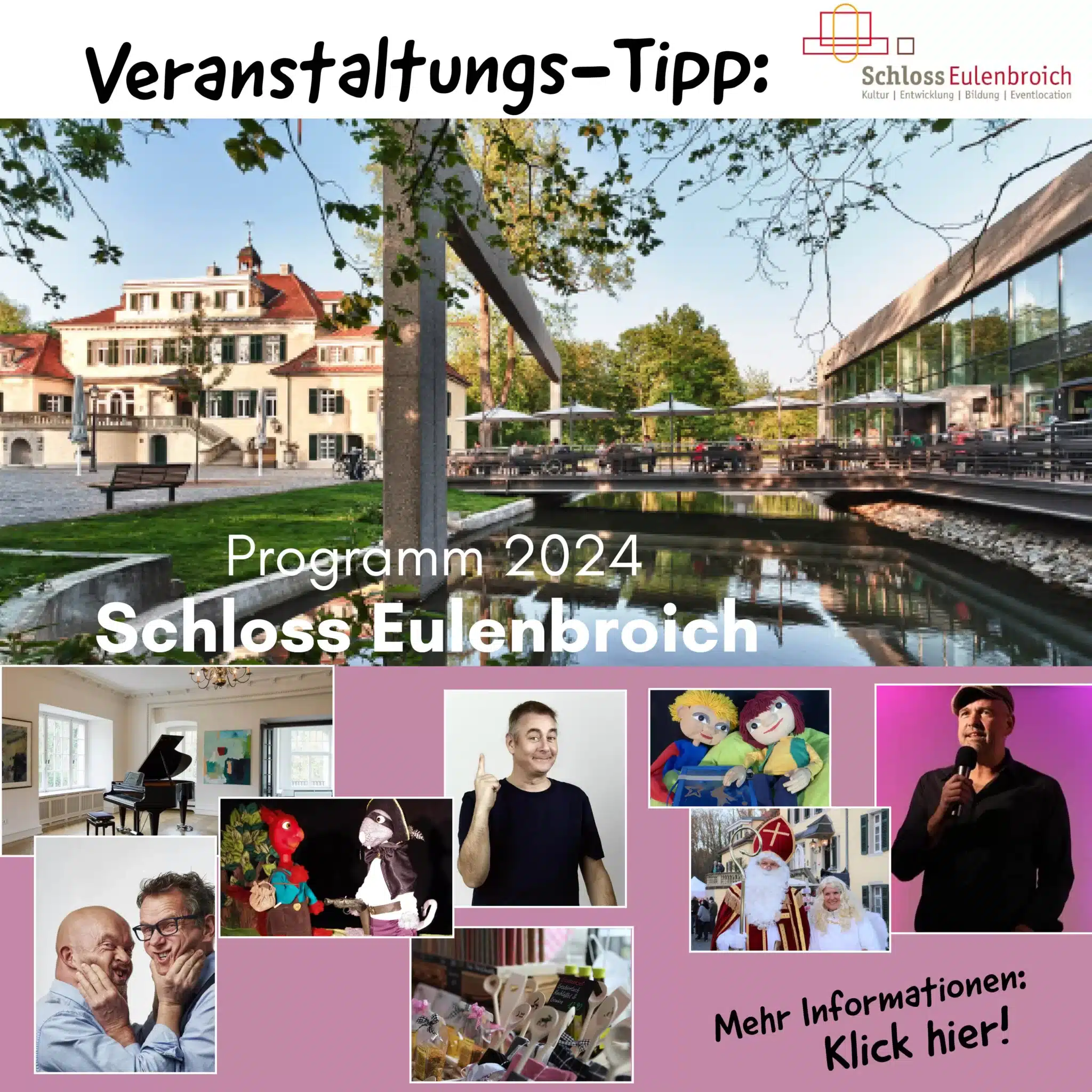 Schloss Eulenbroich Programm 2024 Veranstaltungen