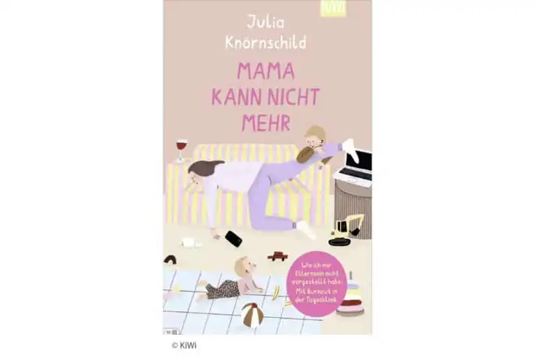 Mama kann nicht mehr Julia Knörnschild KiWi