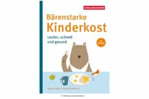 Bärenstarke Kinderkost Verbraucherzentrale