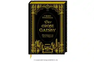 Große Schmuckausgabe F. S. Fitzgerald Der große Gatsby Coppenrath Spiegelburg