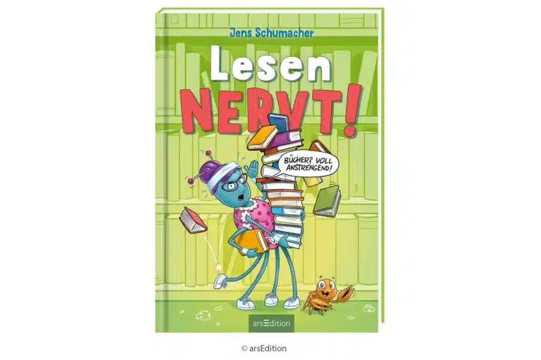 Lesen NERVT! – Bücher? Voll anstrengend! arsEdition
