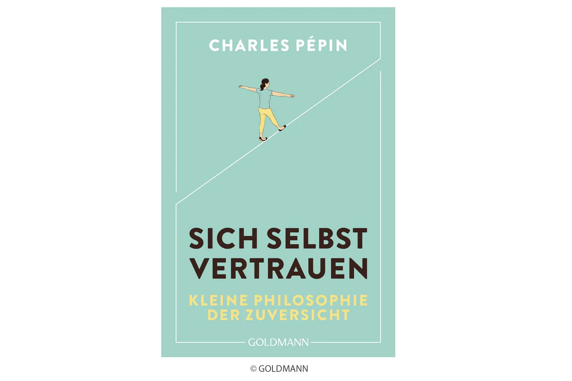 Sich selbst vertrauen Galdmann