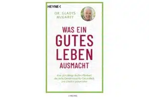 Buchtipp was ein gutes leben ausmacht Heyne 1