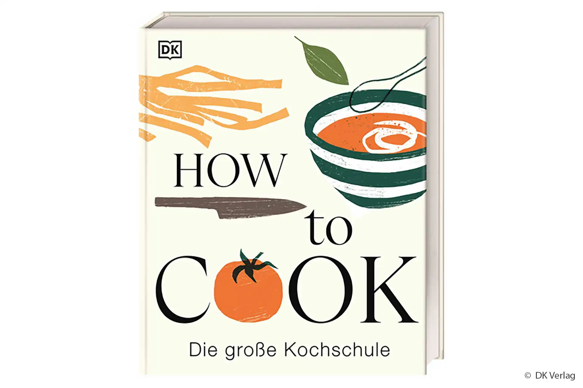 Grundkochbuch How to Cook Kochen für Anfänger