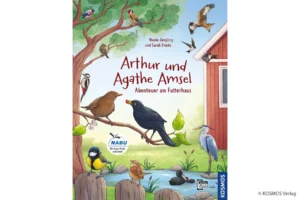 Arthur und Agathe Amsel Abenteuer am Futterhaus Kinder NABU Vogelbuch Cover Kosmos